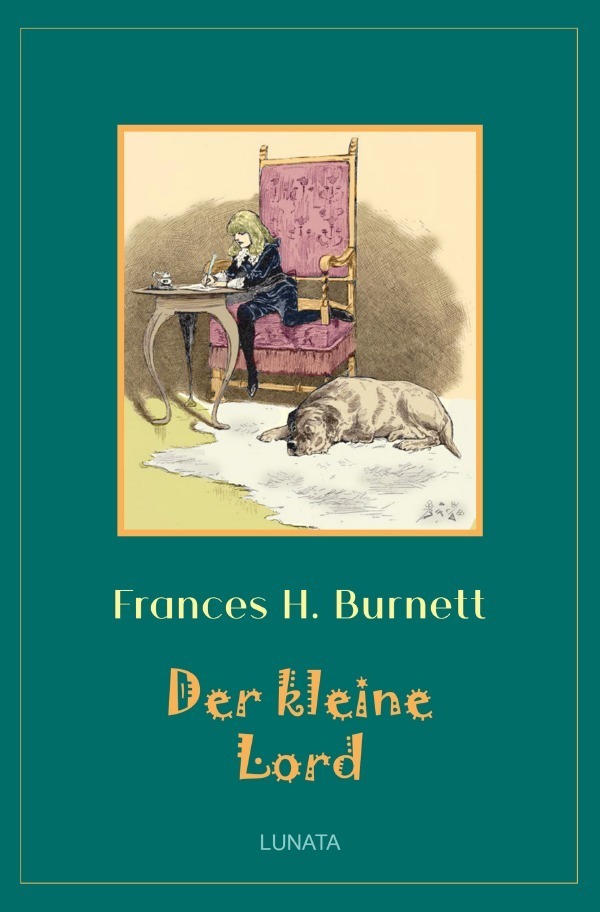 Cover: 9783752992359 | Klassiker der Kinder- und Jugendliteratur / Der kleine Lord | Burnett