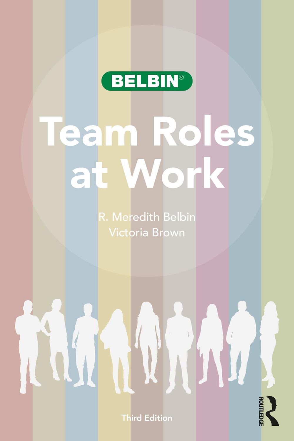 Cover: 9780367756031 | Team Roles at Work | R. Meredith Belbin (u. a.) | Taschenbuch | 2022