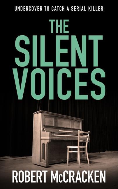 Cover: 9781913516109 | THE SILENT VOICES | Robert McCracken | Taschenbuch | DI Tara Grogan
