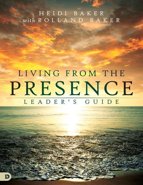 Cover: 9780768412383 | Living From The Presence Leader's Guide | Heidi Baker | Taschenbuch