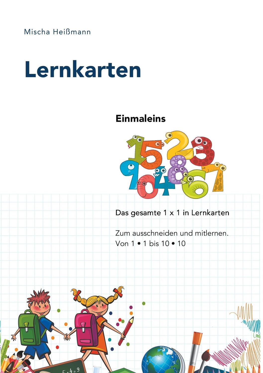 Cover: 9783735787712 | Lernkarten Einmaleins | Mischa Heißmann | Taschenbuch | Booklet