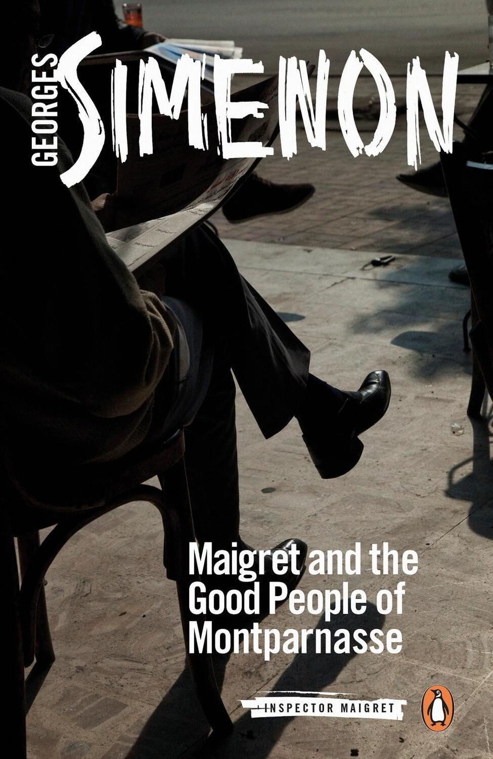 Cover: 9780241303931 | Maigret and the Good People of Montparnasse | Inspector Maigret #58