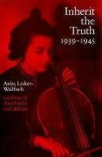 Cover: 9781900357012 | Inherit the Truth 1939-1945 | Anita Lasker-Wallfisch | Taschenbuch