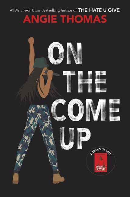 Cover: 9780062498564 | On the Come Up | Angie Thomas | Buch | Gebunden | Englisch | 2019