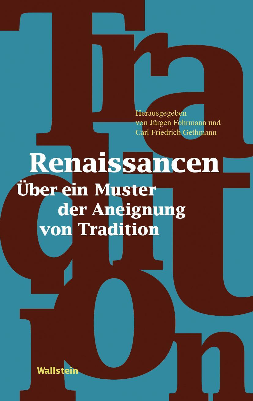 Cover: 9783835351493 | Renaissancen | Über ein Muster der Aneignung von Tradition | Buch