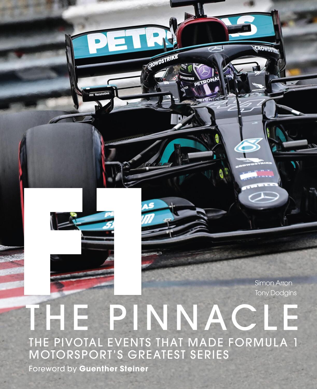 Cover: 9780711274204 | Formula One: The Pinnacle | Tony Dodgins (u. a.) | Buch | Gebunden