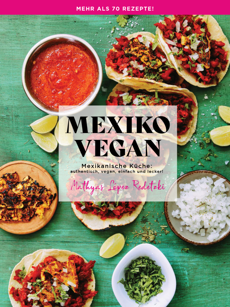 Cover: 9783000799181 | Mexiko Vegan | Opposite of boring GmbH | Buch | Mit Lesebändchen