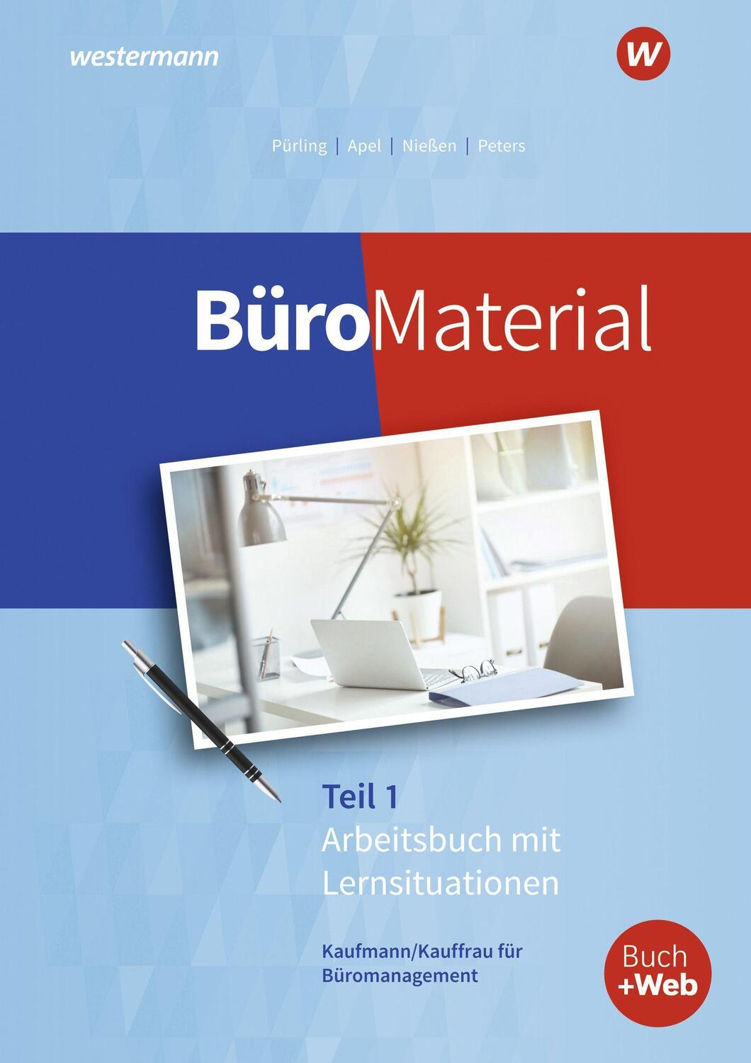 Cover: 9783427946298 | BüroMaterial Teil 1. Arbeitsbuch mit Lernsituationen | Apel (u. a.)