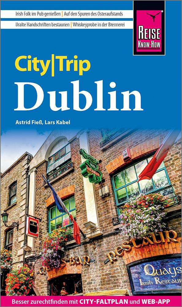 Cover: 9783831738823 | Reise Know-How CityTrip Dublin | Astrid Fieß (u. a.) | Taschenbuch