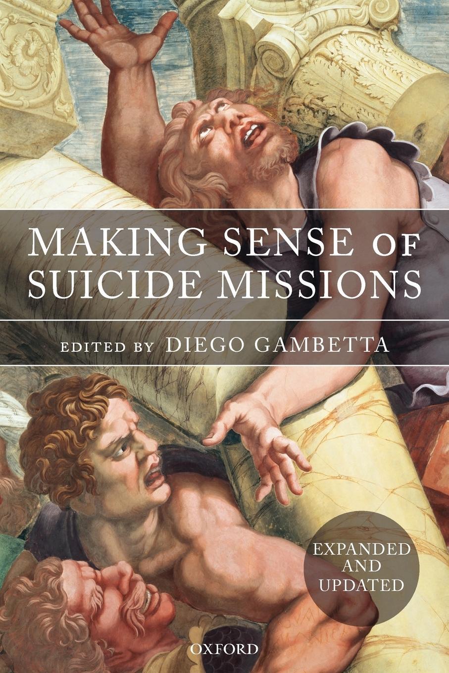 Cover: 9780199297979 | Making Sense of Suicide Missions | Diego Gambetta | Taschenbuch | 2006