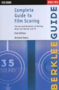 Cover: 9780876391099 | Complete Guide to Film Scoring: The Art and Business of Writing...