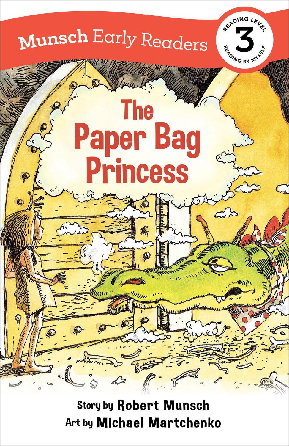 Cover: 9781773216393 | The Paper Bag Princess Early Reader: (Munsch Early Reader) | Munsch