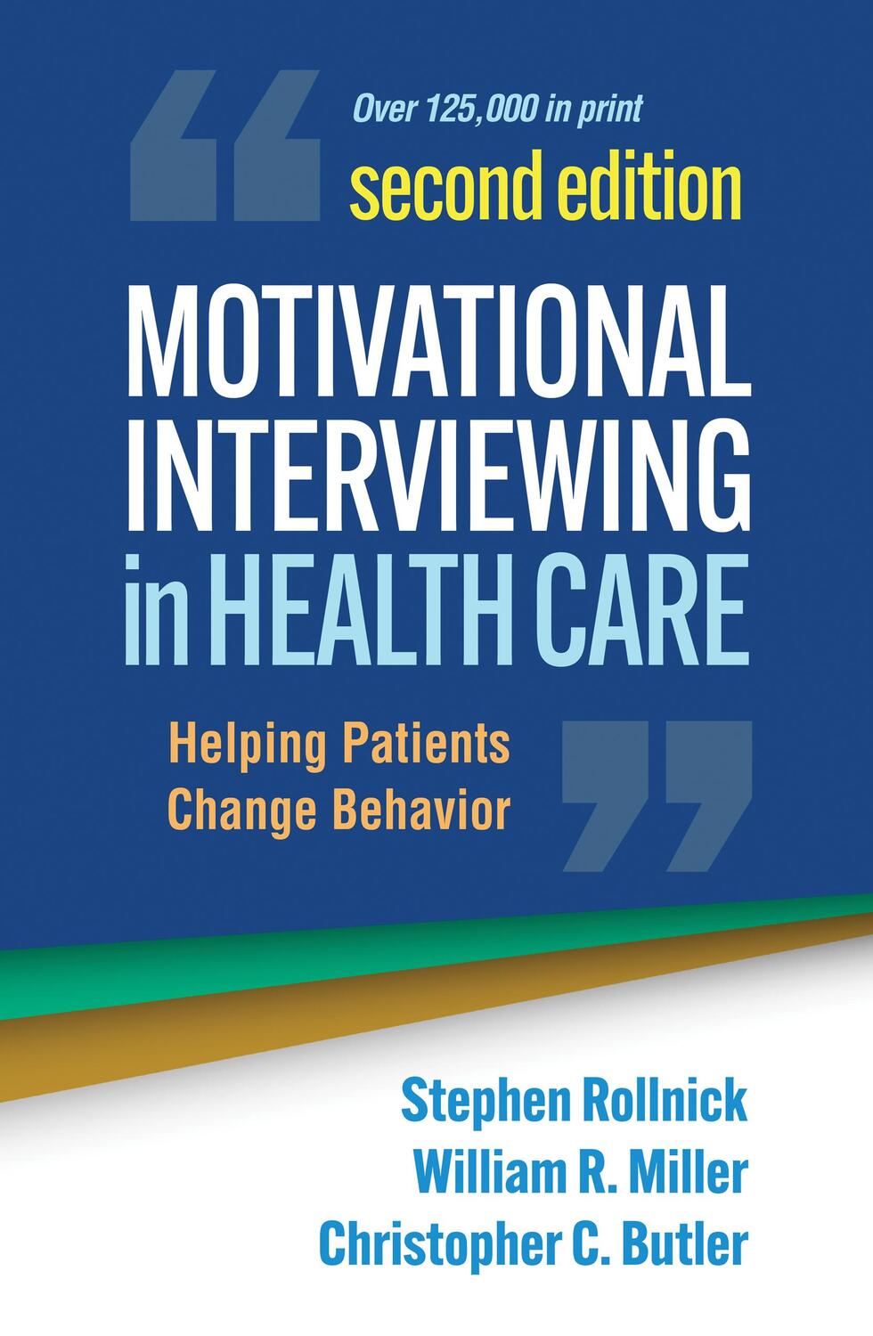 Cover: 9781462550371 | Motivational Interviewing in Health Care, Second Edition | Taschenbuch