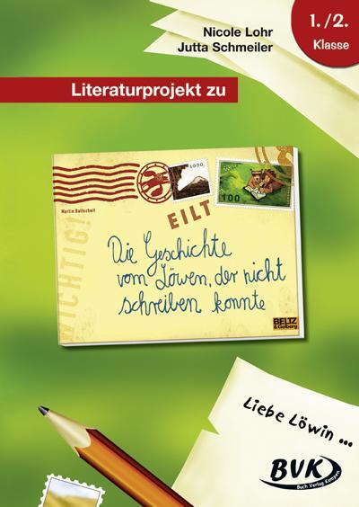 Cover: 9783867401821 | Literaturprojekt zu Die Geschichte vom Löwen, der nicht schreiben...