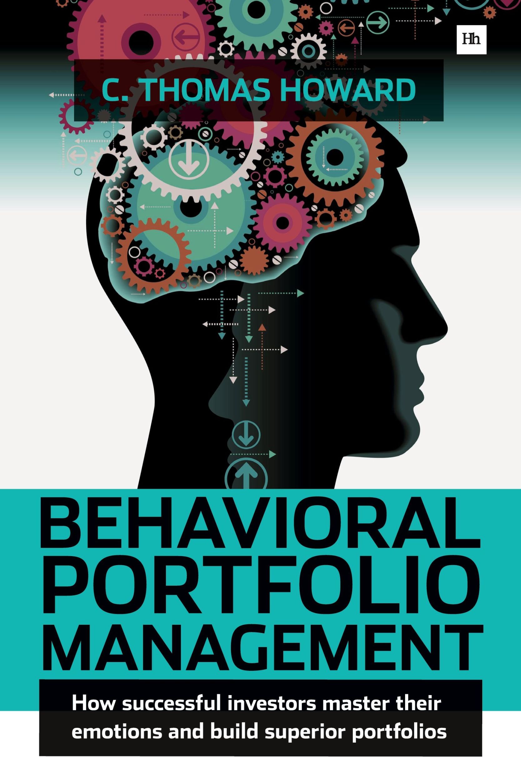 Cover: 9780857193575 | Behavioral Portfolio Management | C. Thomas Howard | Buch | Englisch