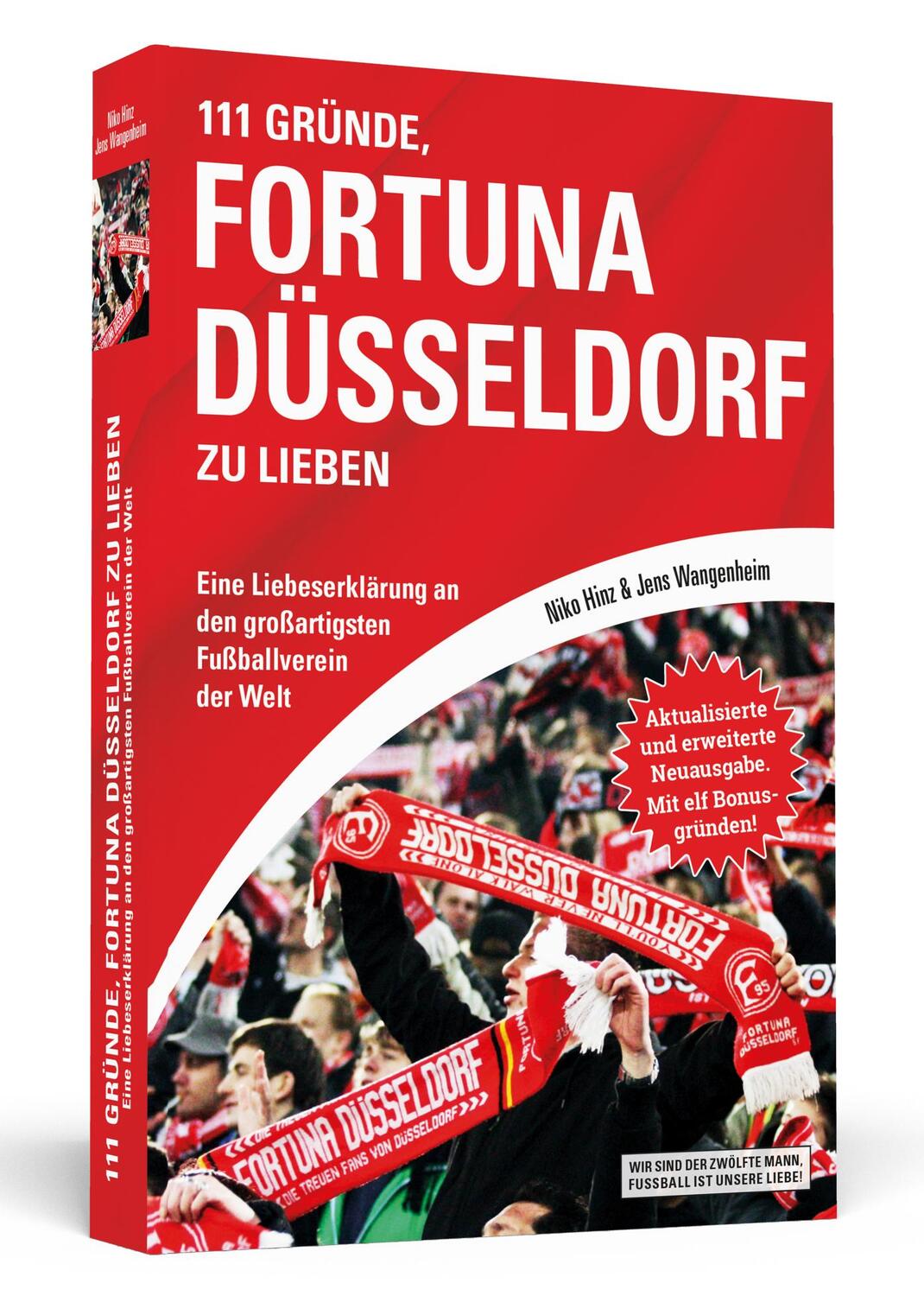 Cover: 9783862657315 | 111 Gründe, Fortuna Düsseldorf zu lieben | Niko Hinz (u. a.) | Buch