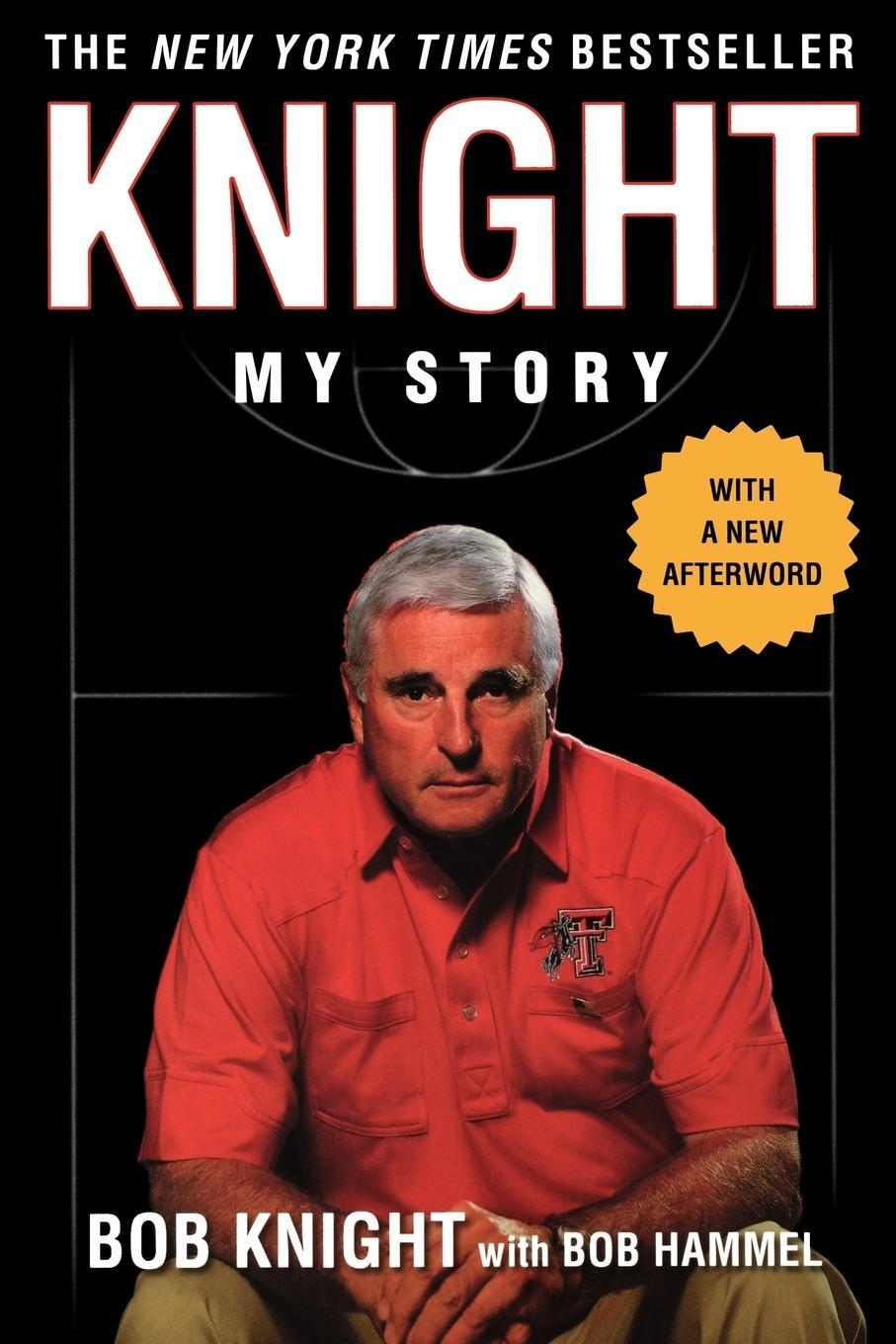 Cover: 9780312311179 | Knight | My Story | Bobby Knight (u. a.) | Taschenbuch | Paperback