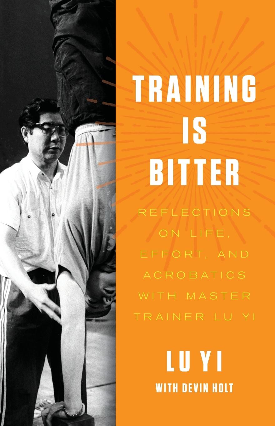 Cover: 9798987218907 | Training is Bitter | Lu Yi | Taschenbuch | Paperback | Englisch | 2022