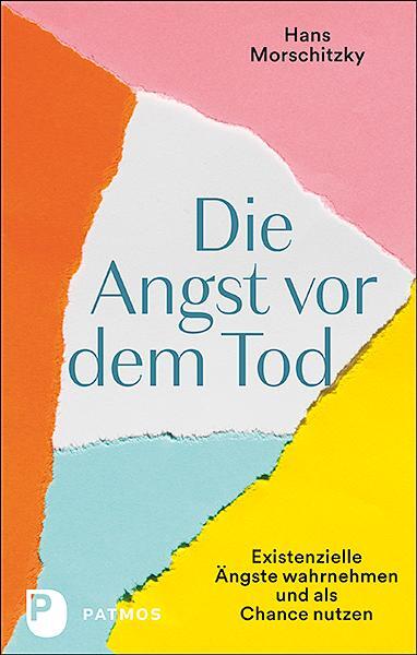 Cover: 9783843612784 | Die Angst vor dem Tod | Hans Morschitzky | Taschenbuch | Deutsch