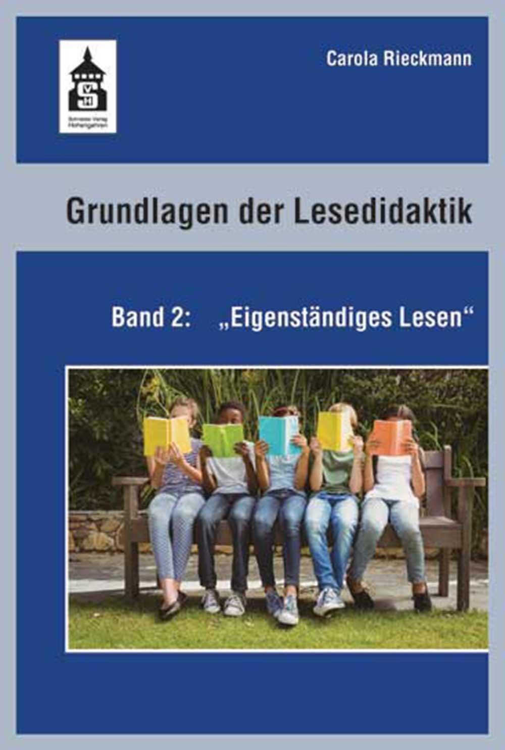 Cover: 9783834018342 | Grundlagen der Lesedidaktik. Band 2: Eigenständiges Lesen | Rieckmann