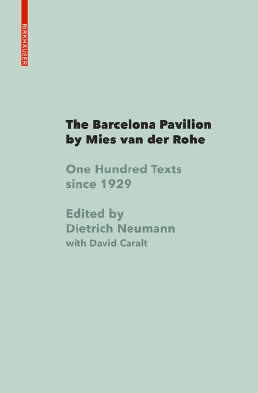 Cover: 9783035619850 | The Barcelona Pavilion by Mies van der Rohe | Dietrich Neumann | Buch