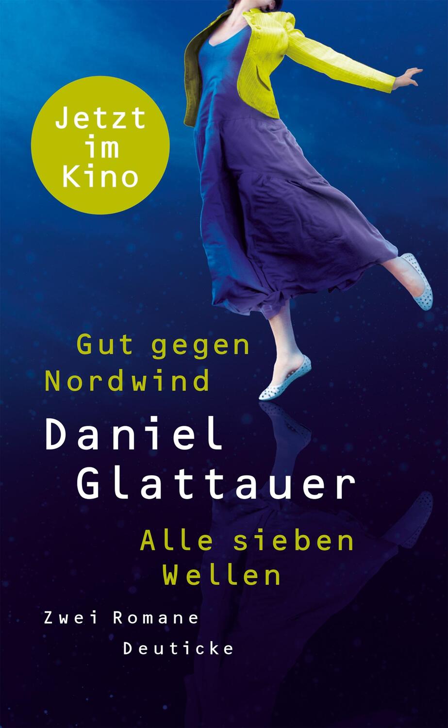 Cover: 9783552064089 | Gut gegen Nordwind / Alle sieben Wellen | Zwei Romane | Glattauer