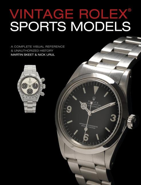 Cover: 9780764358449 | Vintage Rolex Sports Models, 4th Edition: A Complete Visual...