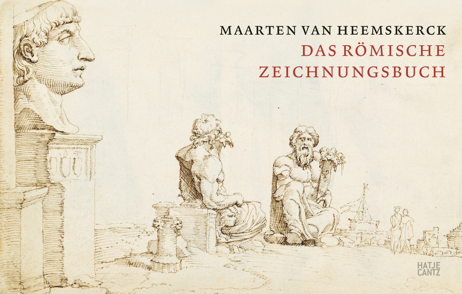 Cover: 9783775757881 | Maarten van Heemskerck | Das Römische Zeichnungsbuch | Heemskerck