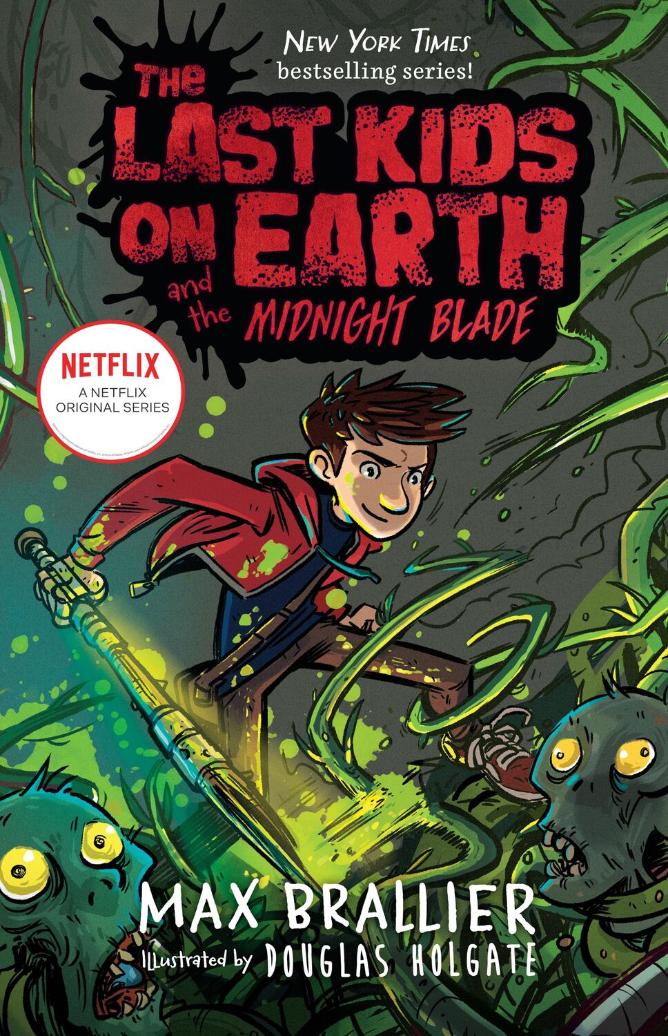 Cover: 9780425292112 | The Last Kids on Earth and the Midnight Blade | Max Brallier (u. a.)