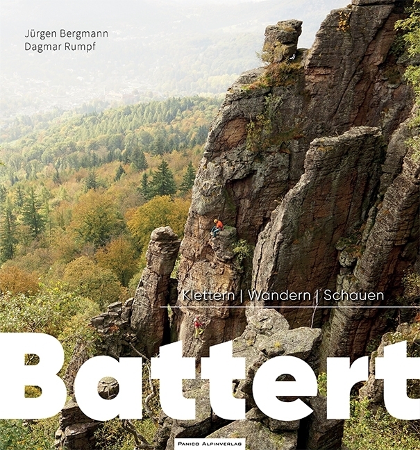 Cover: 9783956110672 | Battert | Klettern - Wandern - Schauen | Dagmar Rumpf (u. a.) | Buch