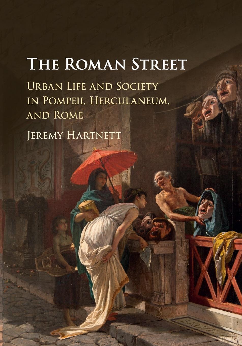 Cover: 9781107513532 | The Roman Street | Jeremy Hartnett | Taschenbuch | Paperback | 2020