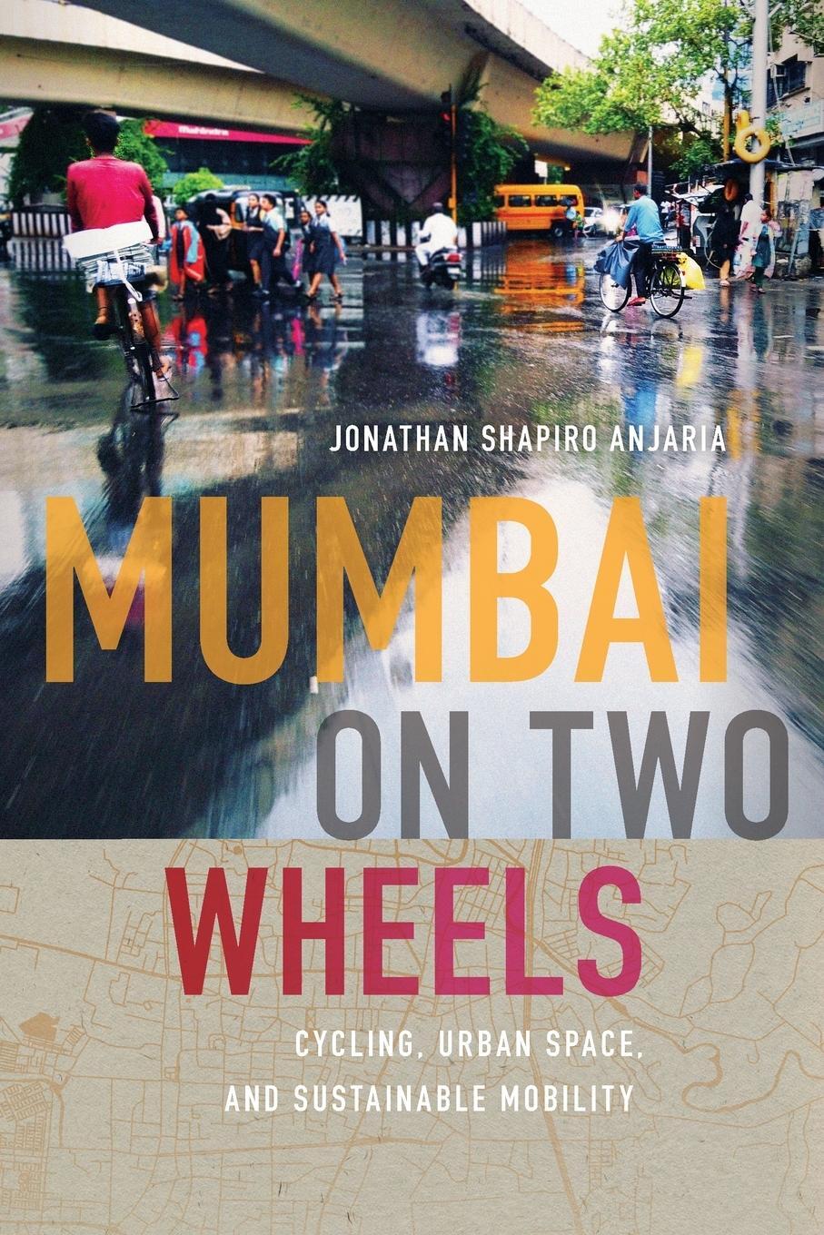 Cover: 9780295752693 | Mumbai on Two Wheels | Cycling, Urban Space, and Sustainable Mobility