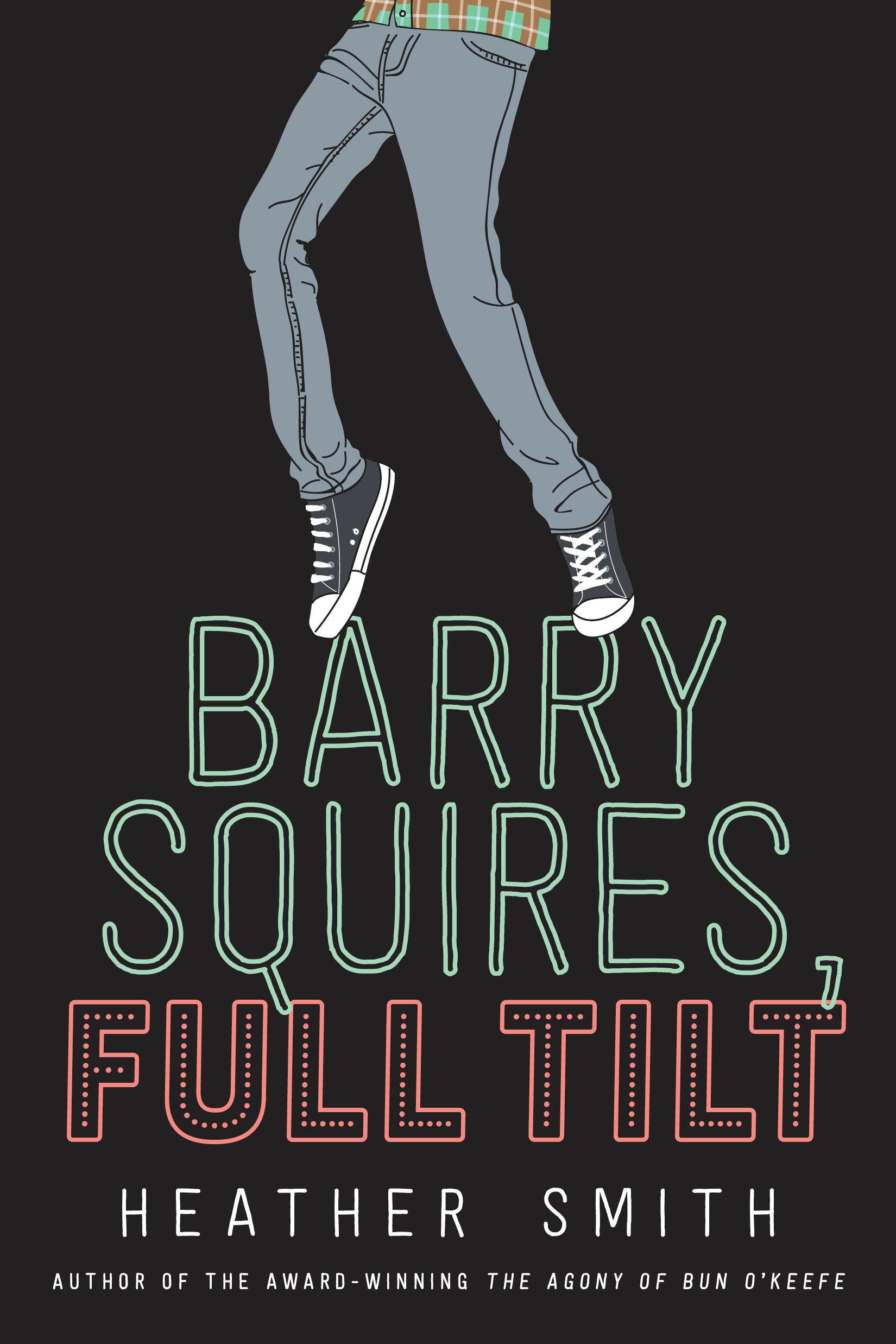 Cover: 9780735267480 | Barry Squires, Full Tilt | Heather Smith | Taschenbuch | Englisch