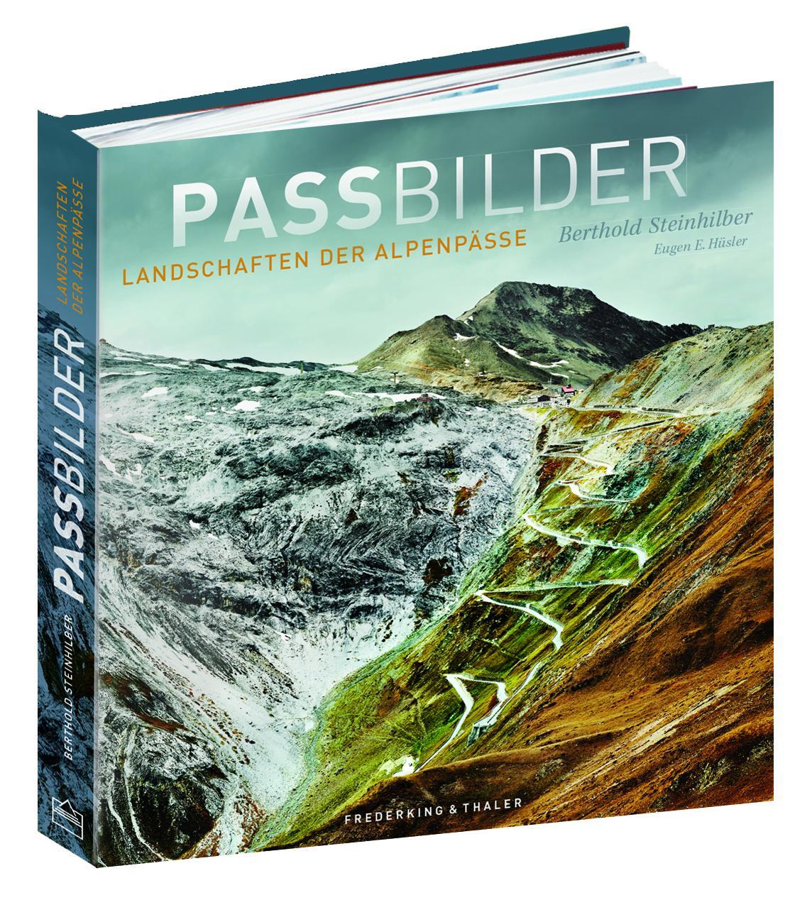 Cover: 9783954161201 | Passbilder | Landschaften der Alpenpässe | Steinhilber (u. a.) | Buch