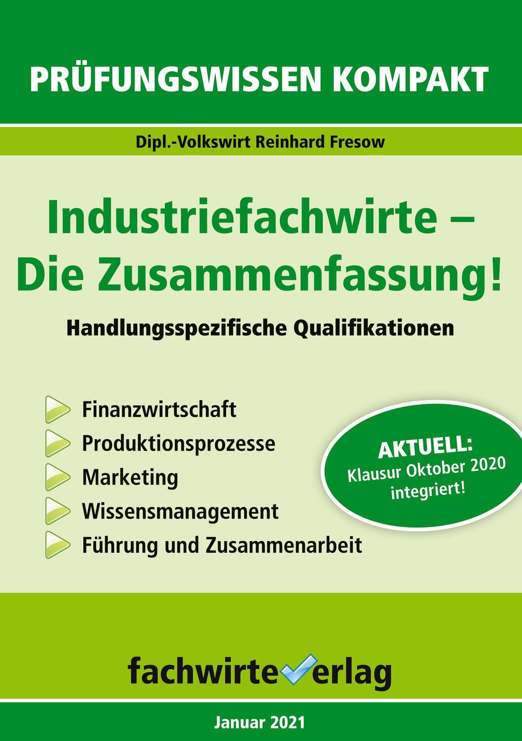 Cover: 9783958873902 | Industriefachwirte: Die Zusammenfassung | Reinhard Fresow | Buch