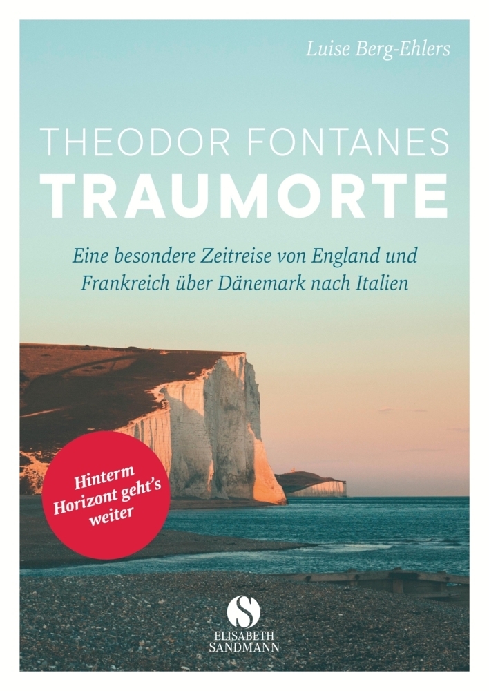 Cover: 9783945543634 | Theodor Fontanes Traumorte | Luise Berg-Ehlers | Buch | 144 S. | 2019