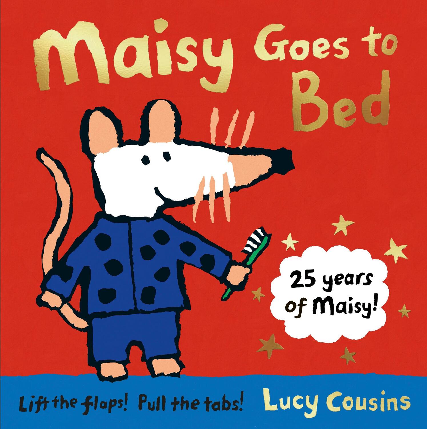 Cover: 9781406371529 | Maisy Goes to Bed | Lucy Cousins | Buch | Maisy | Englisch | 2016