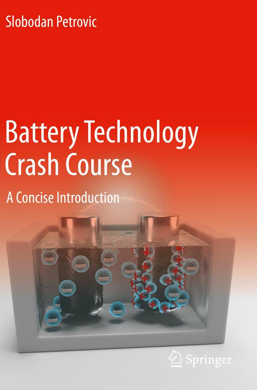 Cover: 9783030572716 | Battery Technology Crash Course | A Concise Introduction | Petrovic