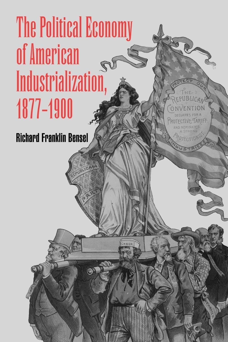 Cover: 9780521776042 | The Political Economy of American Industrialization, 1877 1900 | Buch