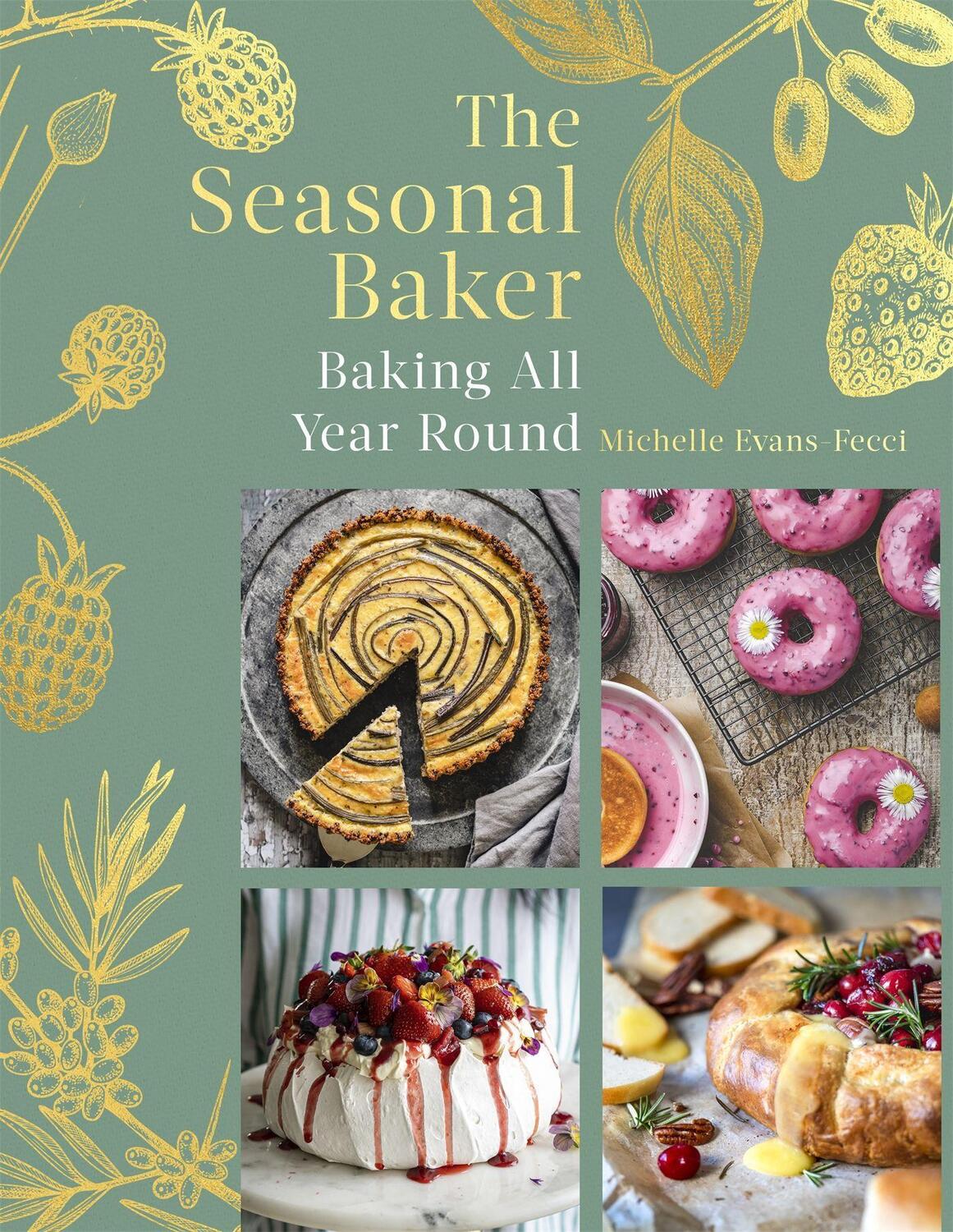 Cover: 9781472146625 | The Seasonal Baker | Baking All Year Round | Michelle Evans-Fecci