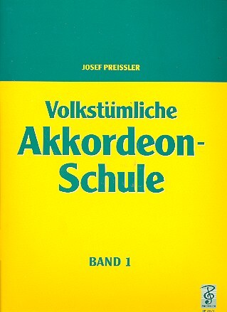 Cover: 9790201400266 | Volkstümliche Akkordeon-Schule Band 1 für Piano-Akkordeon ab 8 Bässe