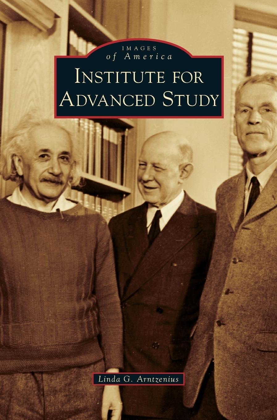 Cover: 9781531648749 | Institute for Advanced Study | Linda G. Arntzenius | Buch | Englisch