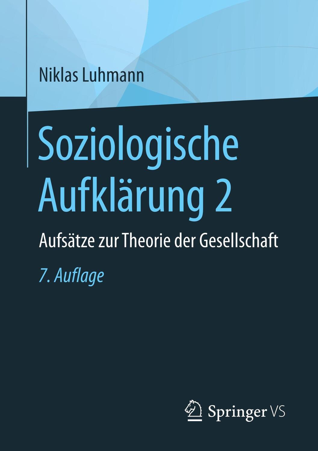 Cover: 9783658196875 | Aufsätze zur Theorie der Gesellschaft | Niklas Luhmann | Taschenbuch
