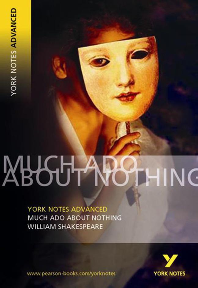 Cover: 9780582823037 | Much Ado About Nothing: York Notes Advanced | William Shakespeare