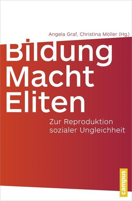 Cover: 9783593504841 | Bildung - Macht - Eliten | Angela Graf | Taschenbuch | 326 S. | 2015