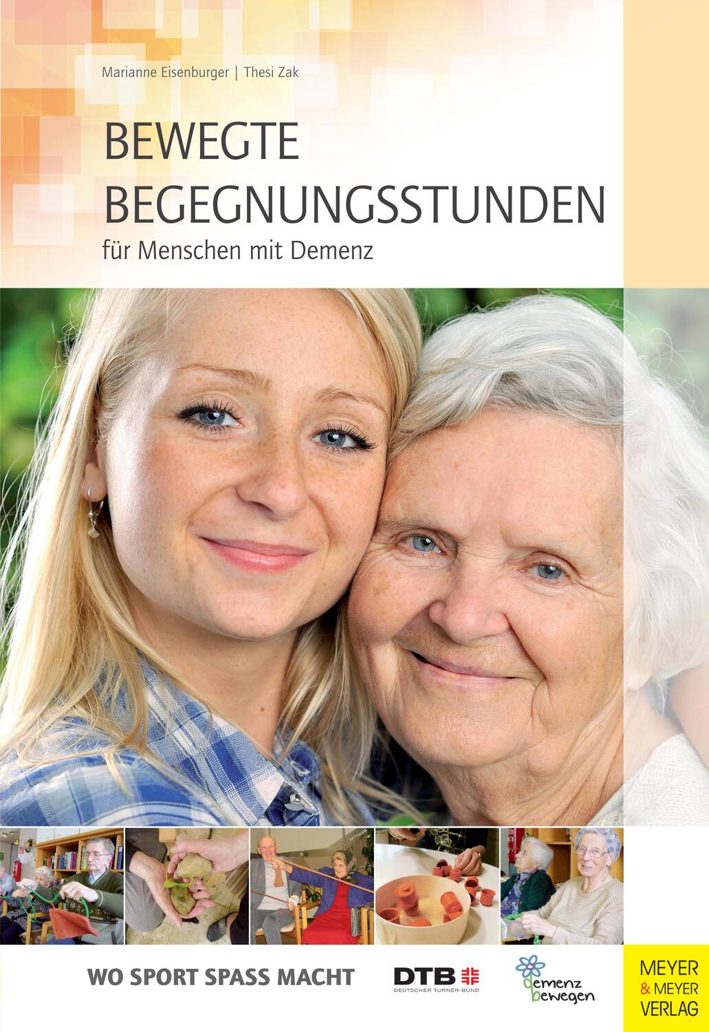 Cover: 9783898997843 | Bewegte Begegnungsstunden für Menschen mit Demenz | Taschenbuch | 2013