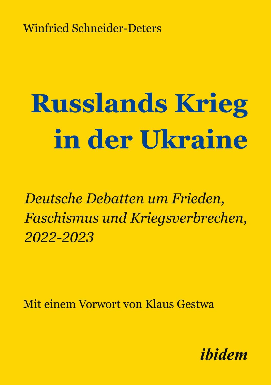 Cover: 9783838218755 | Russlands Krieg in der Ukraine | Winfried Schneider-Deters | Buch