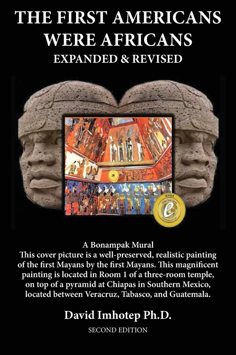 Cover: 9781737074519 | The First Americans Were Africans | Expanded and Revised | Imhotep