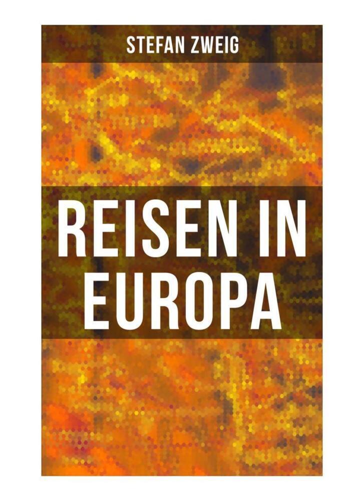 Cover: 9788027255221 | Reisen in Europa | Stefan Zweig | Taschenbuch | 48 S. | Deutsch | 2019