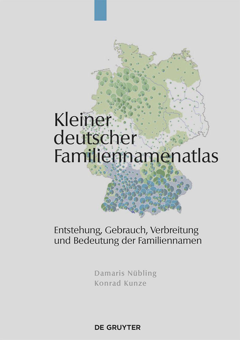 Cover: 9783110186260 | Kleiner deutscher Familiennamenatlas | Damaris Nübling (u. a.) | Buch